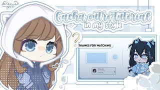 ˗ˏˋ ⌗⛺ gacha outro tutorial ! ꒱ ˎˊ˗,