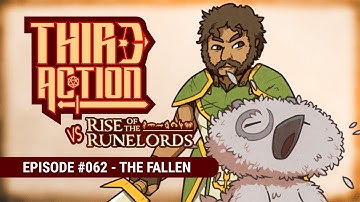 Third Action - E062: The Fallen - Rise of the Runelords AP, Pathfinder 2E Actual-Play