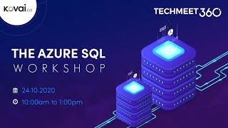 The Azure SQL Workshop (Virtual)