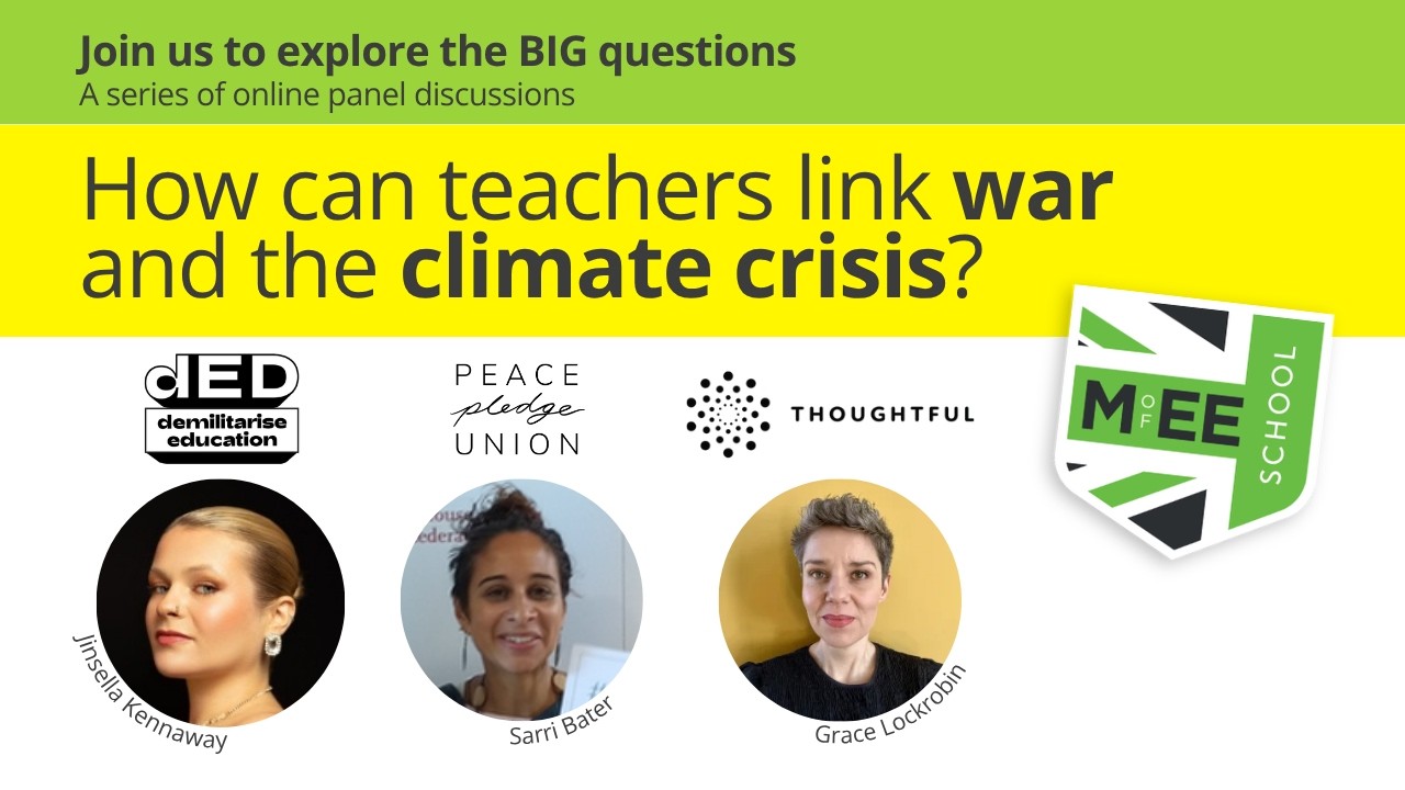 Educators, War and the Climate Crisis - How can teachers link war and the climate crisis?