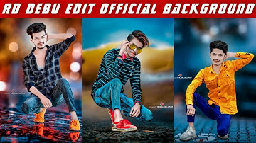 Rd Debu Edit Official Background | Rd Debu CB Photo Editing | Rd Debu Editing