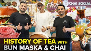 History of Tea at Chai Social Milton | Maska Bun, Chicken Tikka Kabab Roll, Chaat | Street Food PK