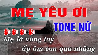 Mẹ Yêu Ơi Karaoke Tone Nữ - Beat Chuẩn || Minh Điệp Organ