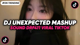 DJ UNEXPECTED MASHUP FERGUSON SOUND DRF411 VIRAL TIK TOK TERBARU 2025