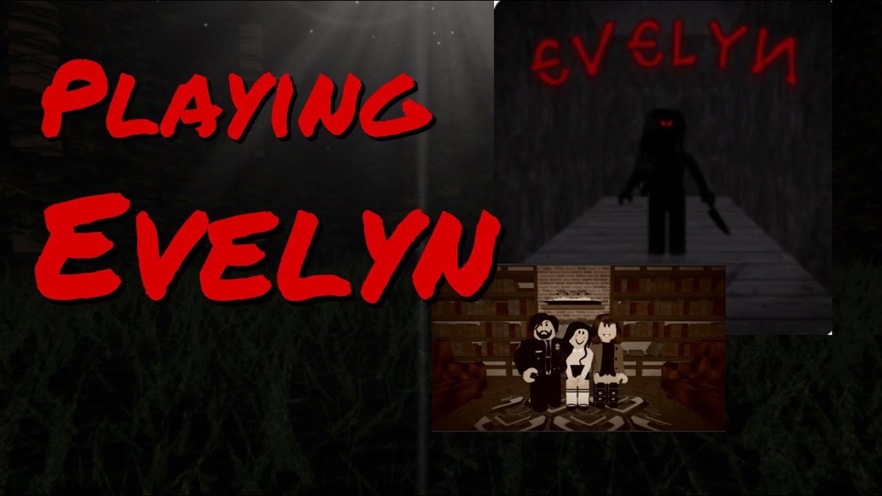 Playing Evelyn New Roblox Mystery Game YouTube 