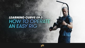 Learning Curve Ep. 3: How to Operate an Easy Rig | PremiumBeat.com