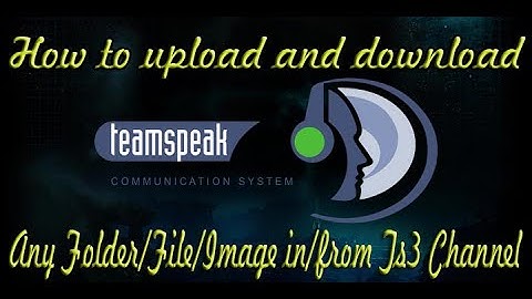 How to UPLOAD and DOWNLOAD any File/Folder/Image in/from TeamSpeak3 Channel | Subu Gaming |