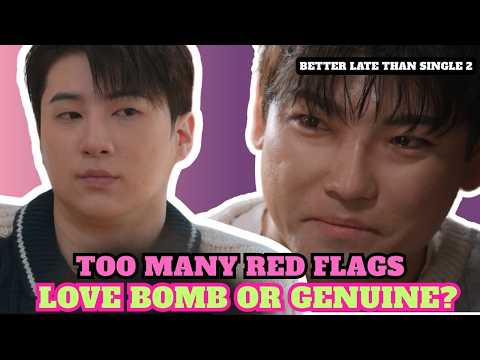 Love Bombing, Red Flags - Why Everyone Turned Against Hyeokjoon & Jaeseo | Better late than Single 2
