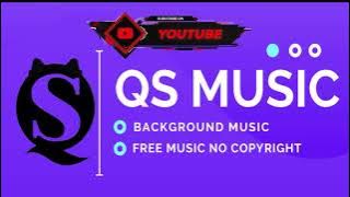 New Song Rainbow Best of 2021 |QS Music |  New Background Music | Background Music For Videos
