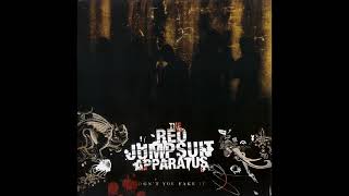 The Red Jumpsuit Apparatus - Dont You Fake It (Full Album)