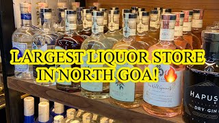 BIGGEST LIQUOR STORE IN NORTH GOA! | Wine store in GOA | Arpora GOA | Maharaja Wines & Liquor