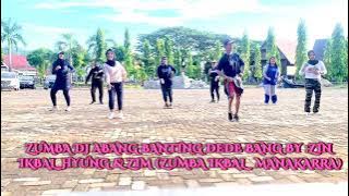 Zumba dj abang banting dede bang BY :ZIN IKBAL      AND CREW ZIM (ZUMBA IKBAL MANAKARRA)