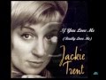 Jackie Trent If You Love Me Really Love Me 