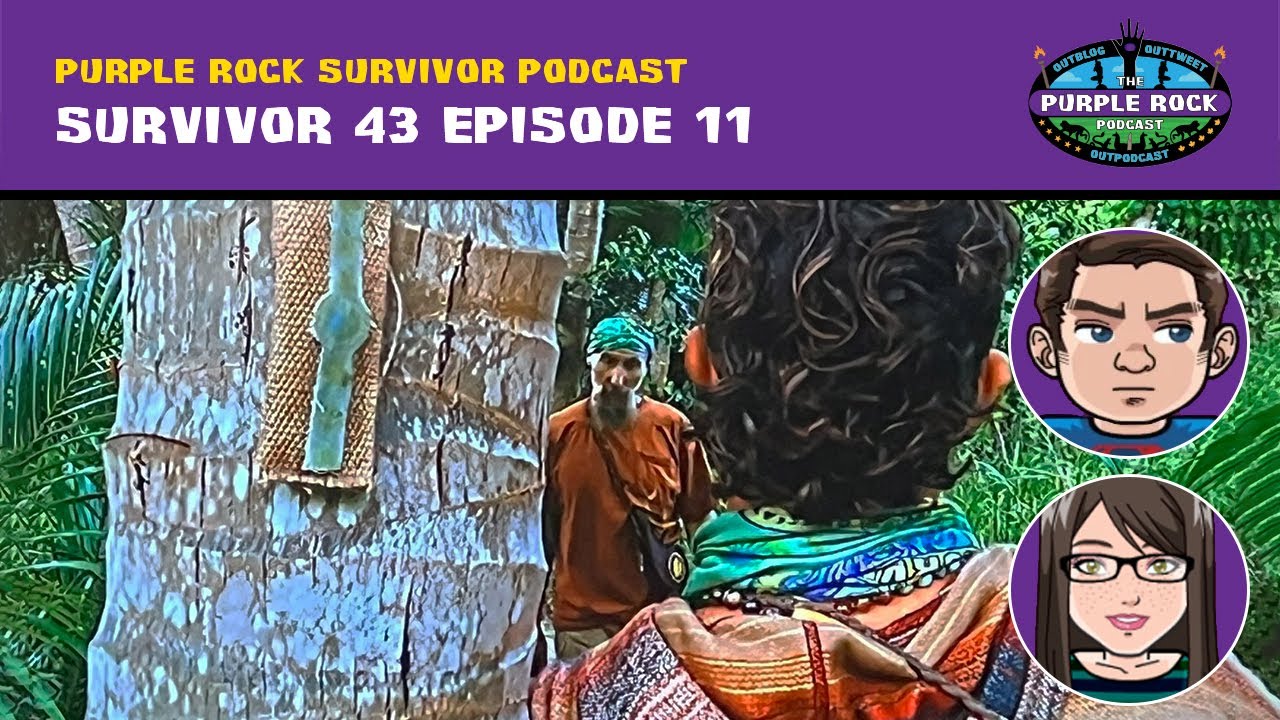 Purple Rock Survivor Podcast: Survivor 43 episode 11 - "Hiding in Plain Sight"