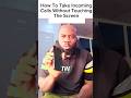 HOW TO TAKE INCOMING CALLS WITHOUT TOUCHING THE SCREEN | Charles InfoDesk