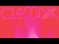 Classixx - Whatever I Want (feat. T-Pain)