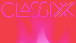 Video thumbnail of "Classixx - "Whatever I Want" (feat. T-Pain)"