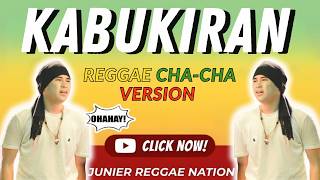 Ultimate Reggae Version Kanta Sa Kabukiran By Elias J Tv And Band Junier Reggae Nation