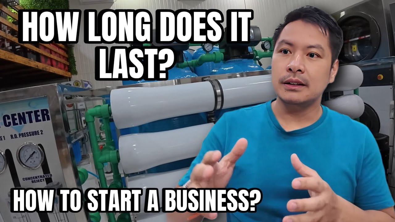 PAANO MAG START NG WATER REFILLING STATION BUSINESS 2025? How long does it last?