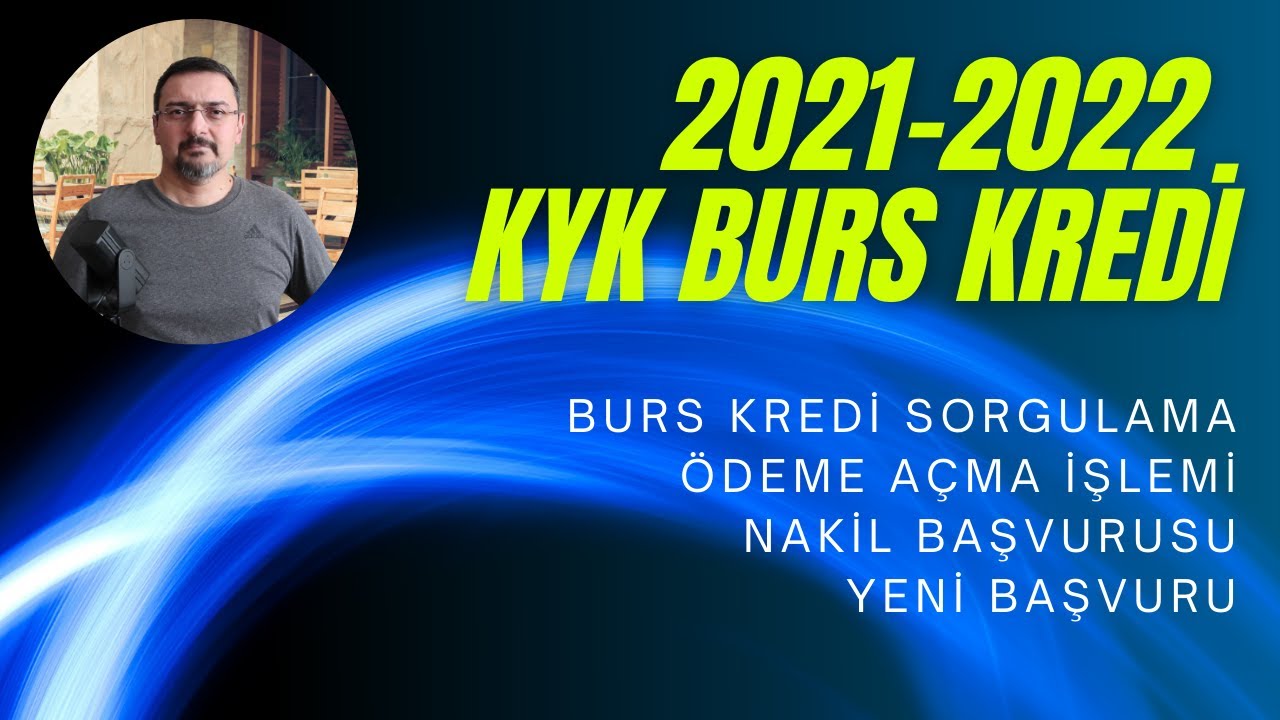KYK KREDİ BURS: SORGULAMA, ÖDEME AÇMA, NAKİL VE YENİ BAŞVURU - YouTube