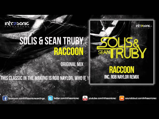 Solis & Sean Truby - Raccoon