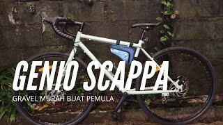 GENIO SCAPPA! SEPEDA GRAVEL 2 JUTA UNTUK PEMULA!