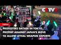 Protesters Gather in Tokyo, Protest Against Japan's Move to Allow Lethal Weapon Exports