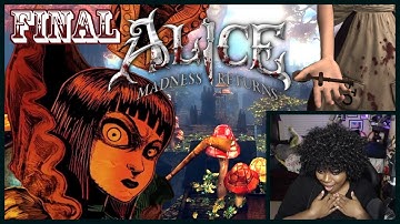 Did We Save Wonderland? | Alice: Madness Returns [Part Final]