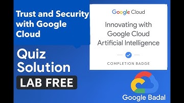 Trust and Security with Google Cloud | Quiz Answers & Lab Free Guide 🚀#labffree #TrustandSecurity