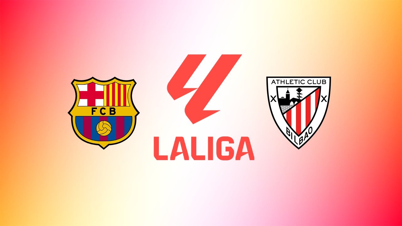 🔴LIVE FC BARCELONA VS ATHLETIC BILBAO LA LIGA - YouTube