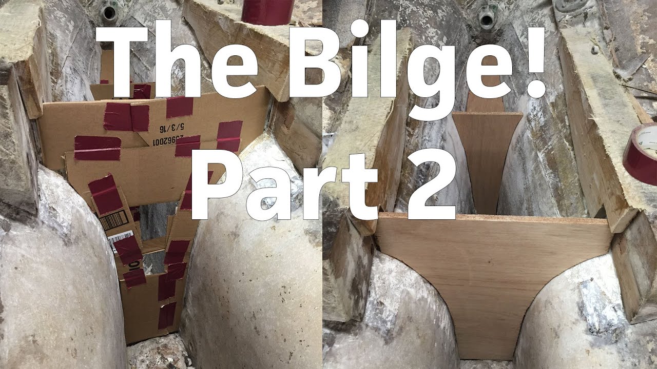 The Bilge! Part 2 | Sailboat Restoration Ep. 20
