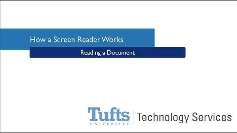 How a Screen Reader Works: Reading a Document