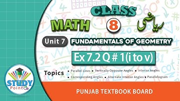 Math Class 8 Unit 7 Fundamentals of Geometry Ex 7.2 Q 1( i to v )  |  Punjab Text Book Board