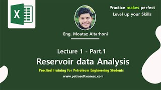 Lecture (1) Reservoir Data Analysis |Part.1