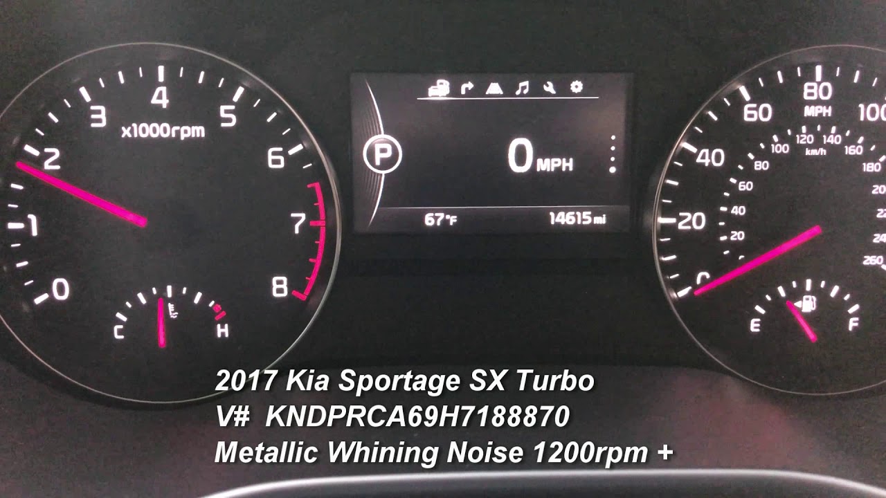 2017 Kia Sportage SX Turbo Undiagnosed Metallic Engine Whine / Noise