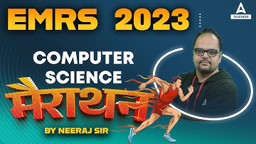 EMRS PGT Computer Science | EMRS Computer Science Marathon | By Neeraj Sir