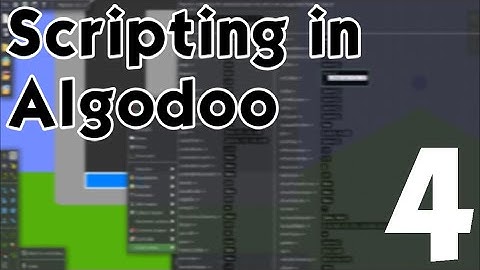 How to Script in Algodoo! Part 4