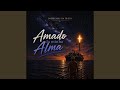Amado da minha Alma