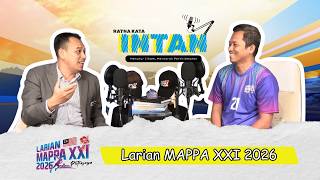 Ep 6 Audio Siar Ratna Kata @ INTAN – Larian MAPPA XXI Tahun 2026