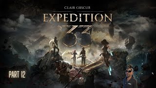Clair Obscur: Expedition 33 🎭 Part 12