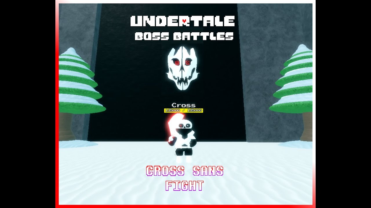 Cross Sans, Undertale 3D Boss Battles - ROBLOX Wiki