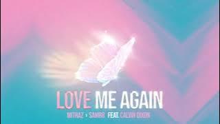 MITRAZ - Love Me Again  Audio | mitraz new song |MITRAZ × SARMAT  FEAT CALVIN DIXON#viral