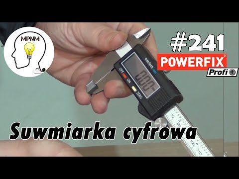 #241 -  Cyfrowa suwmiarki z noniuszem INOX 150MM DEXTER - czyli czym lepiej nie mierzyć...