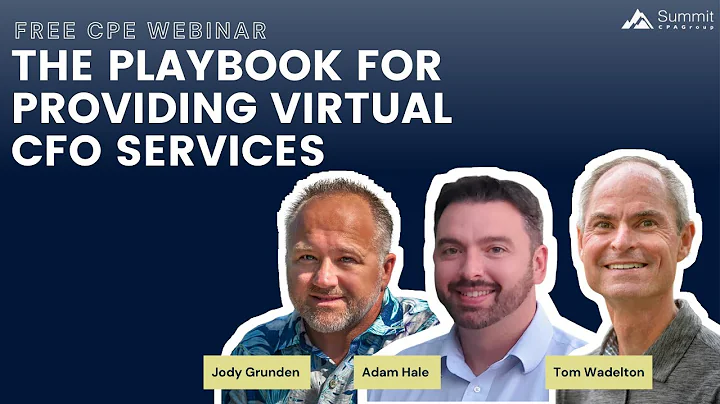 The Playbook for Providing Virtual CFO Services