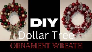 DIY DOLLAR TREE ORNAMENT WREATH