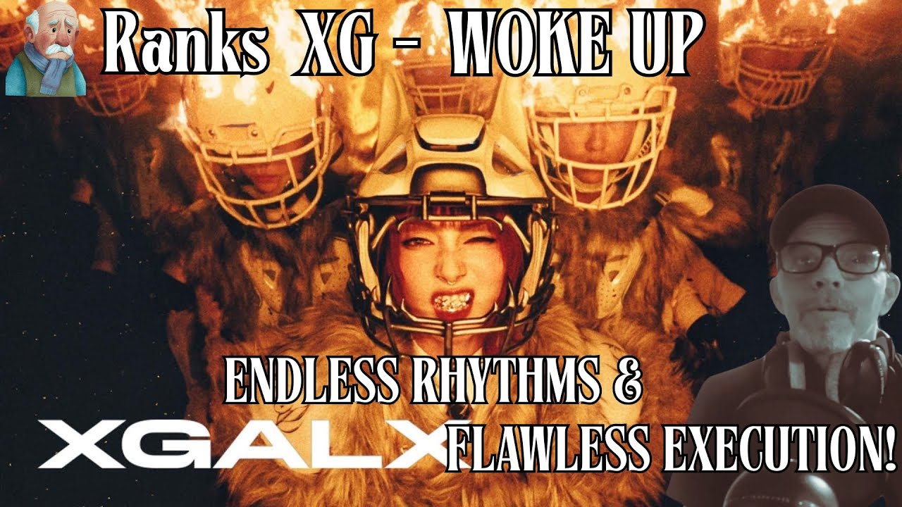 Old Man Ranks | XG - WOKE UP (Official Music Video)