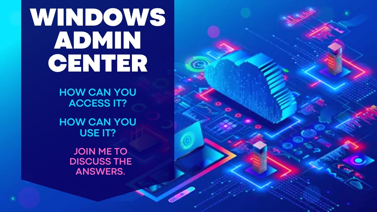 Windows Admin Center - YouTube