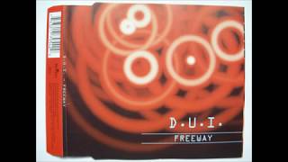 D. U. I.  -   Freeway  (Shourtcut version)