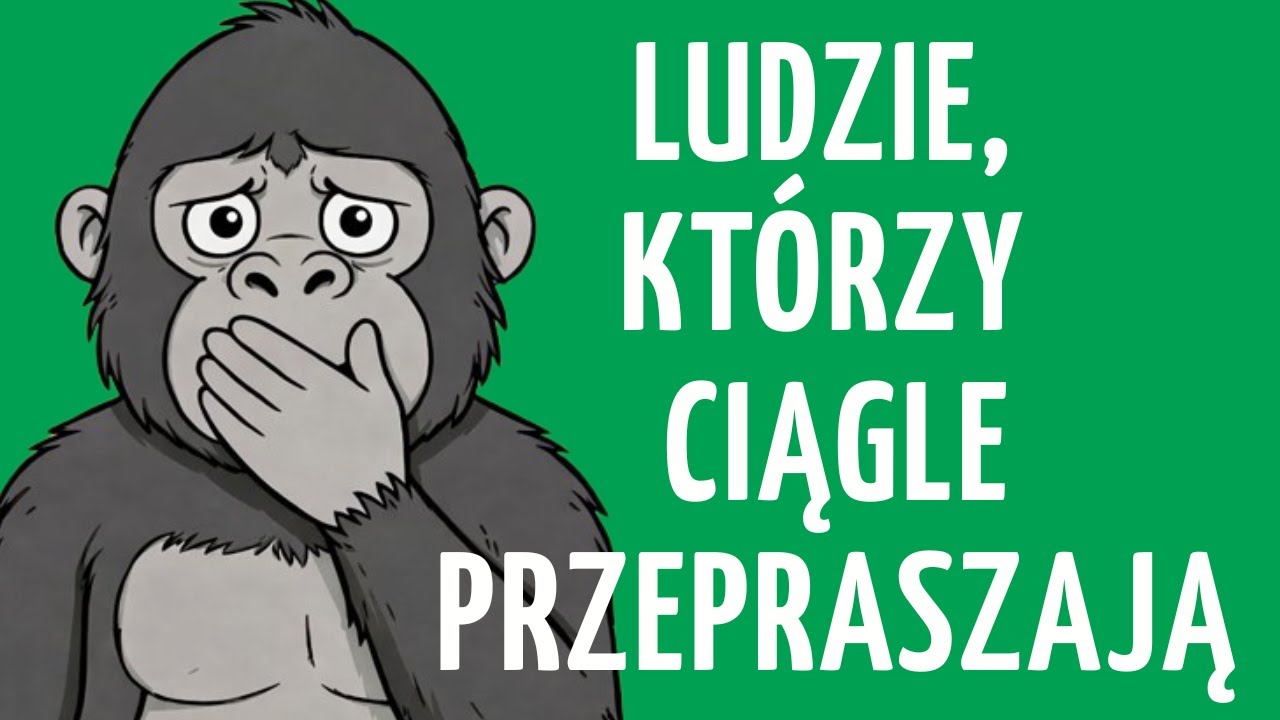 Dlaczego ciągle przepraszasz za wszystko. Psychologia to wyjaśnia