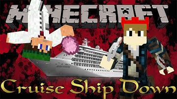 Minecraft: Cruise Ship Down Part 1 [Adventure Map]